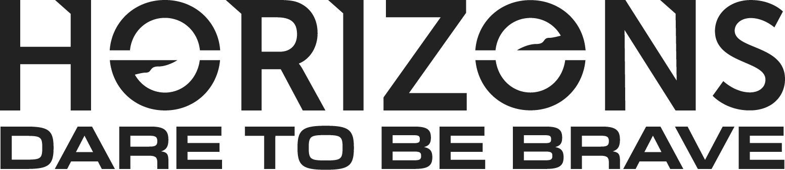 The image shows the word "HORIZONS" with the phrase "DARE TO BE BRAVE" below it, both in bold, black letters.